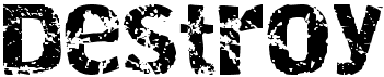 destroy destroy
